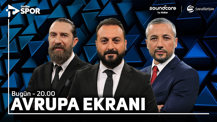 Ajax - Galatasaray, Midtjylland - Fenerbahçe, Twente - Beşiktaş | Avrupa Ekranı | soundcore by Anker
