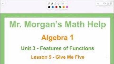 OUR Algebra 1 - Unit 3 Lesson 5 - Give Me Five