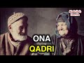 Abdulloh Domla - Ona Qadri | Абдуллох Домла - Она Кадри