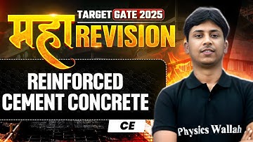 Reinforced Cement Concrete One Shot | Civil Engineering Maha Revision | Target GATE 2025