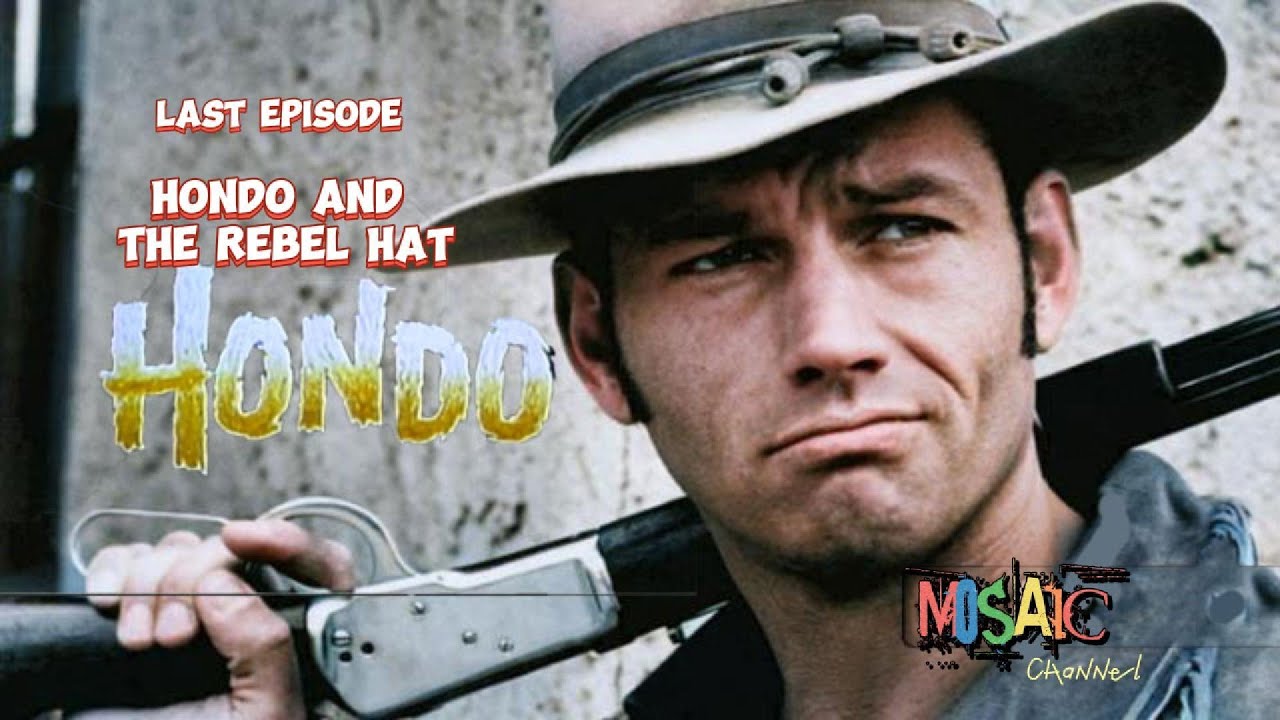 ХОНДО: Хондо и мятежная шляпа - Эпизод 17 #western #westernseries #westerndrama #hondo #tvseries