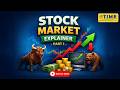 Stock market Explainer - Part 1