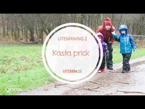 Utemaning 2 -  Kasta prick