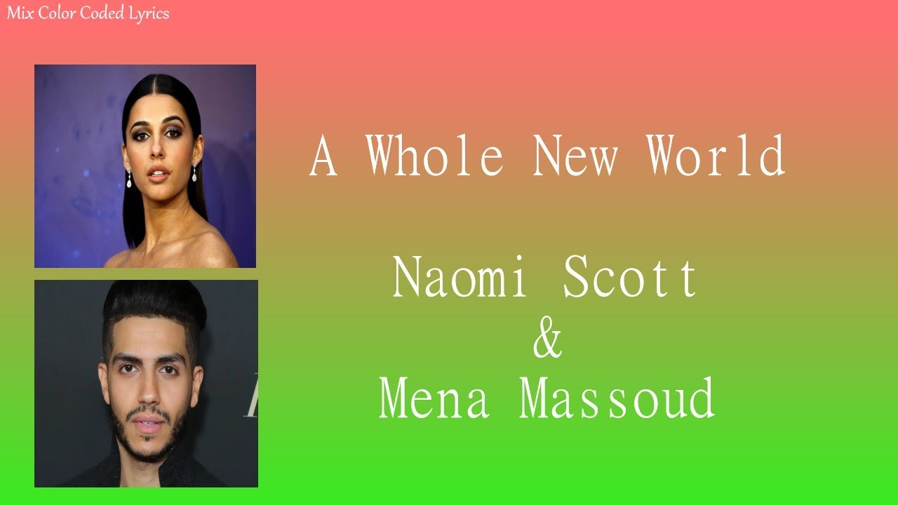 Download A Whole New World Lyrics Naomi Scott And Mena Massoud Mp4 3gp Naijagreenmovies Netnaija Fzmovies