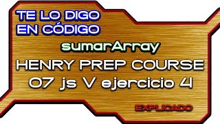 07 JS VI   Ejercicio 4   sumarArray Profile