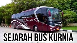 Sejarah PO Bus Kurnia The Next Level