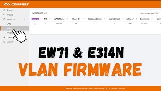 Comfast EW71 & E314N VLAN Firmware for Pisowifi