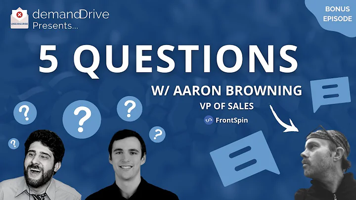 5 Questions w/ Aaron Browning on Cold Calling