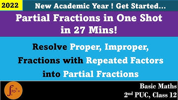 2nd PUC | Class 12 | Basic Maths l Partial Fractions in One Shot