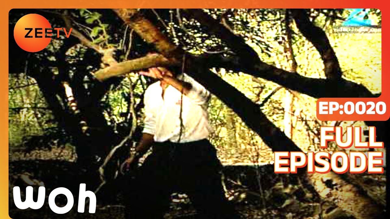 Woh - Full Ep - 20 - Horror Supspense Hindi TV Serial - Zee TV