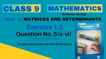 9th Class Math Unit 1 Exercise 1.3 Question 5(v-vi)-Class 9th Math Ex 1.3 Q5(v-vi) - Matrices - PTTB