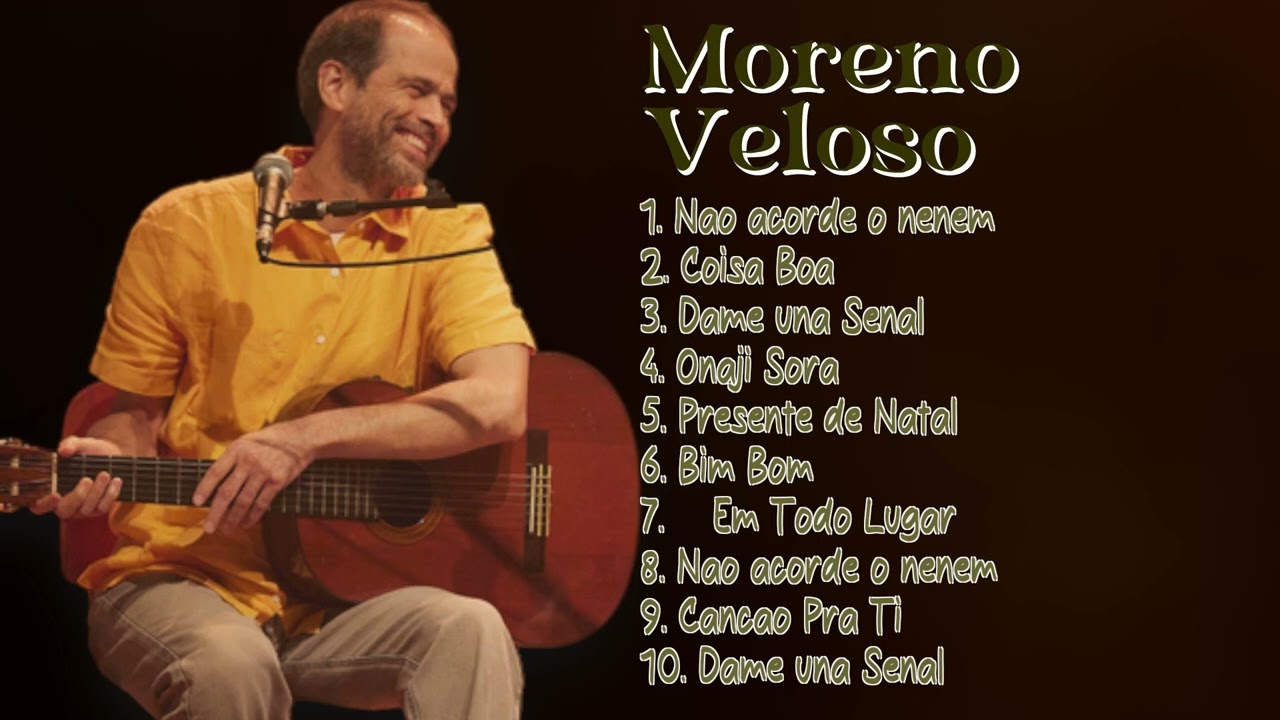 Moreno Veloso-Lista de reproducción de lo mejor de lo mejor-Prominente
