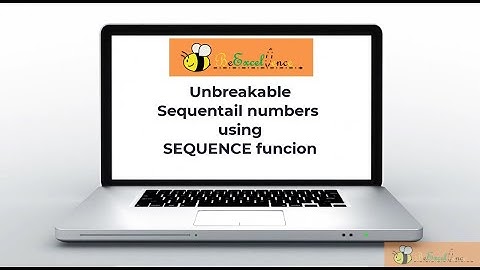 Unbreakable sequential numbers using SEQUENCE function