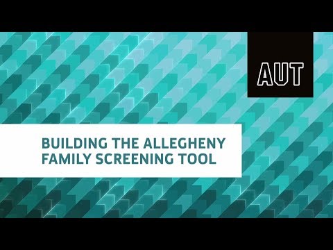 Building the Allegheny Family Screening Tool - (extended version)