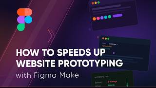 How Figma Make Speeds Up Website Prototyping #figmamake #figmatutorial