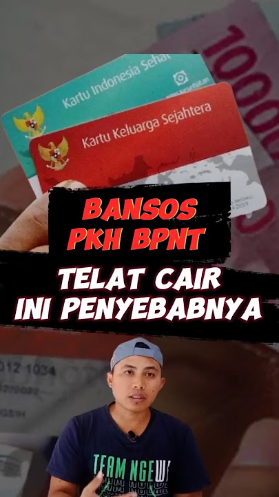 Penyebab Bansos Pkh BPNT telat cair #bansos #pkh #bansos2023