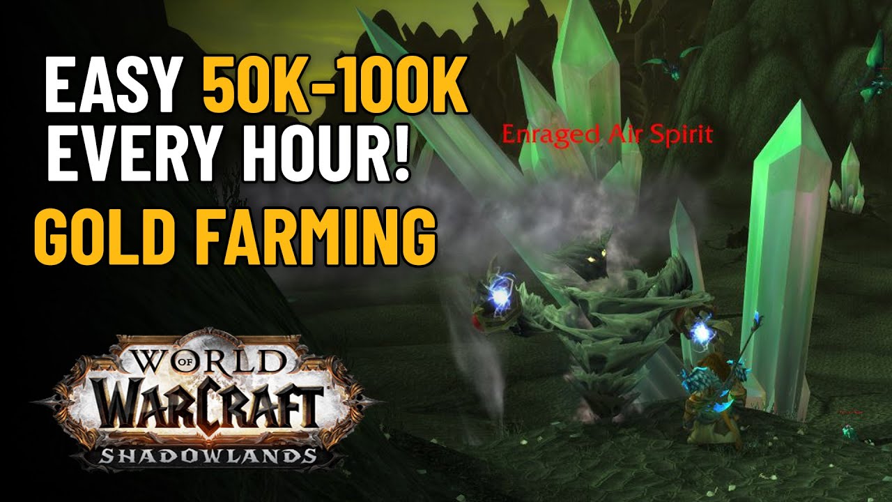 Steady 50k - 100k Gold Per Hour Gold Farm In Shadowlands World of Warcraft