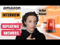 Amazon Interview Bar Raiser Advice [Should You Repeat Examples]
