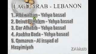 LAGU ARAB Full Album LEBANON POPULER 2023 || Nasyid Song Yahya bassal❗