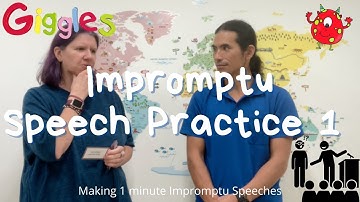 Impromptu speech practice 1