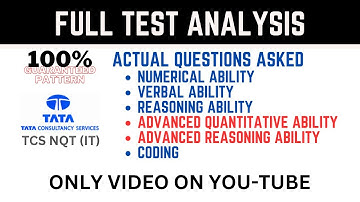 TCS NQT - FULL TEST ANALYSIS - All Sections - 100% Guaranteed Pattern - NINJA + DIGITAL - MUST DO