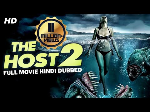 THE HOST 2 - Hollywood Movie Hindi Dubbed | Hollywood Action Movies In Hindi Dubbed Full Action HD
