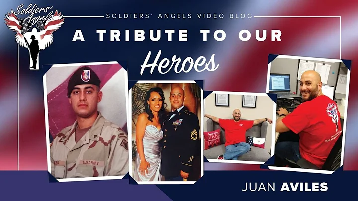 Soldiers' Angels Tribute to our Heroes: Juan Aviles