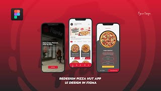 Redesign UI Application Pizza Hut Delivery in Figma | Figma Tutorial