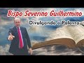 Bispo severino guilhermino  atravs da orao