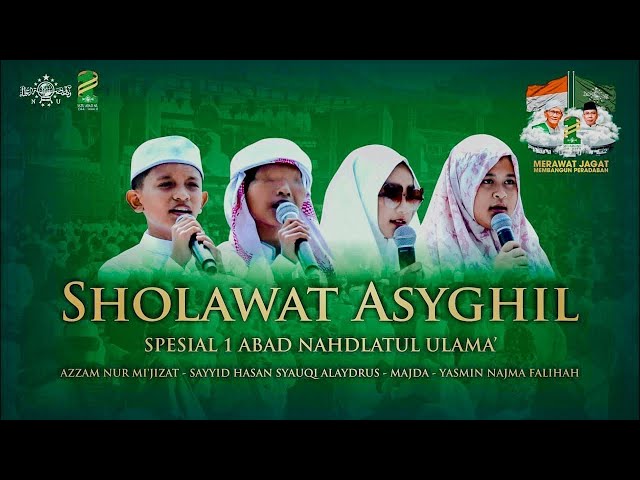 Acara Harlah 1 Abad NU | Sholawat Asyghill oleh Azzam Nur Mukjizat dan Ratusan Ribu Banser class=