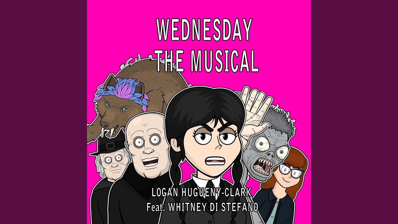Wednesday Script Musical Wednesday the Musical (feat. Whitney Di Stefano) - YouTube