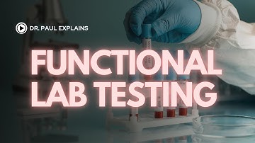 Functional Lab Testing
