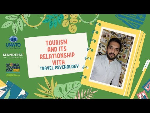 Travel Psychology And Its Relationship With Tourism | UNWTO | World Tourism Day #unwtostorytellers