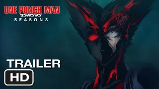 One Punch Man: Season 3 - Teaser Trailer (Eng Dub)
