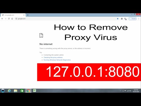 How to Remove Proxy Virus 127.0.0.1:8080 | 2020