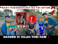 Baby thangminjoy nu thi hitamnaosen hi kilah thei ham lkamminlal  victim family kithopina 