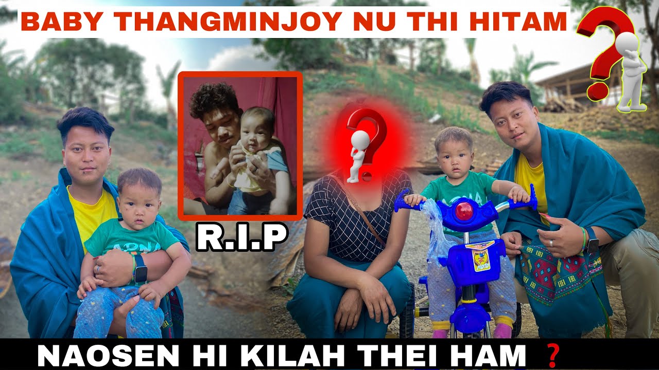 Baby Thangminjoy Nu Thi hitamNaosen hi Kilah thei ham LKamminlal  Victim Family Kithopina 