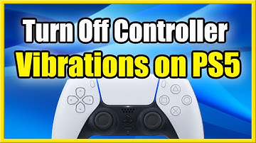 How to Turn Off Controller Vibration On PS5 (Fast Method)