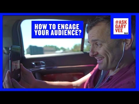 How to Engage Your Audience?