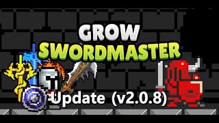 [Update] Grow Swordmaster - v2.0.8 screenshot 3