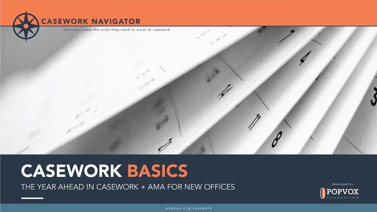 Casework Basics Webinar: The Year Ahead in Casework and AMA for New Offices