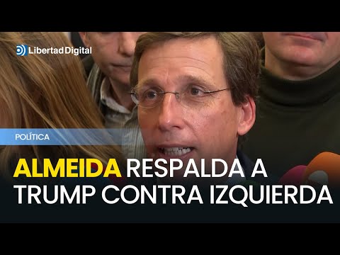 Almeida celebra victoria de Trump como respuesta a la 