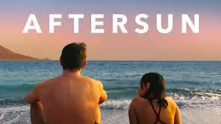 A Cinematographic Story: AFTERSUN