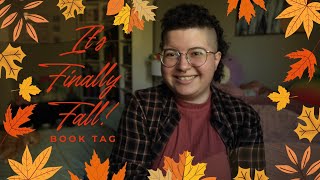 Its finally fall! || book tag