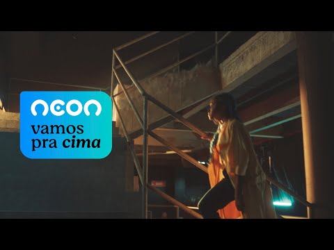 Neon: vamos pra cima com quem reconhece os seus sonhos​