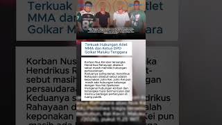 Terkuak Hubungan Atlet Mma Dan Ketua Dpd Golkar Maluku Tenggara