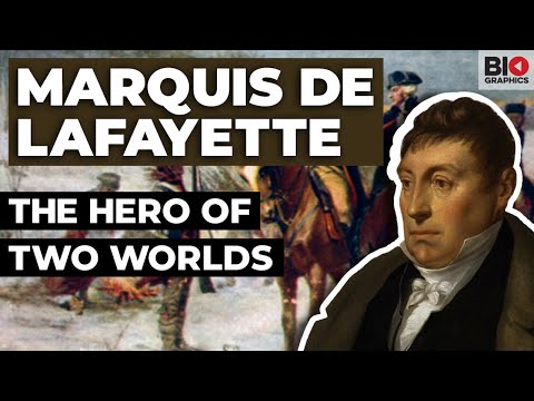 Video: Po čemu je Marquis de Lafayette najpoznatiji po quizletu?