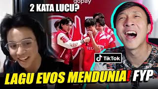 DUA KATA LUCU CUMA EVOS! LAGU EVOS MENDUNIA! REACTION TIKTOK MOBILE LEGEND!