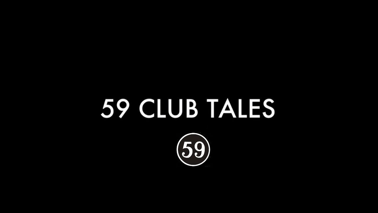 The 59 Club - YouTube