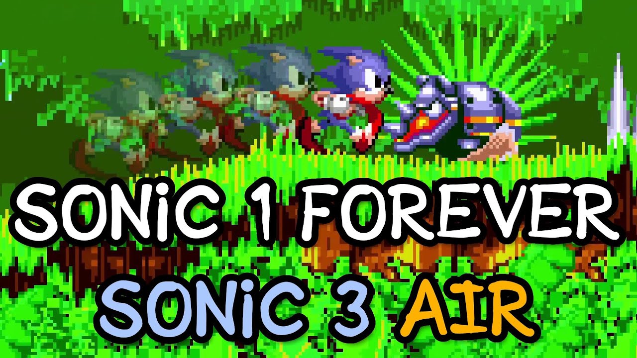 Sonic 1 Forever (Sonic) - Sonic 3 AIR 